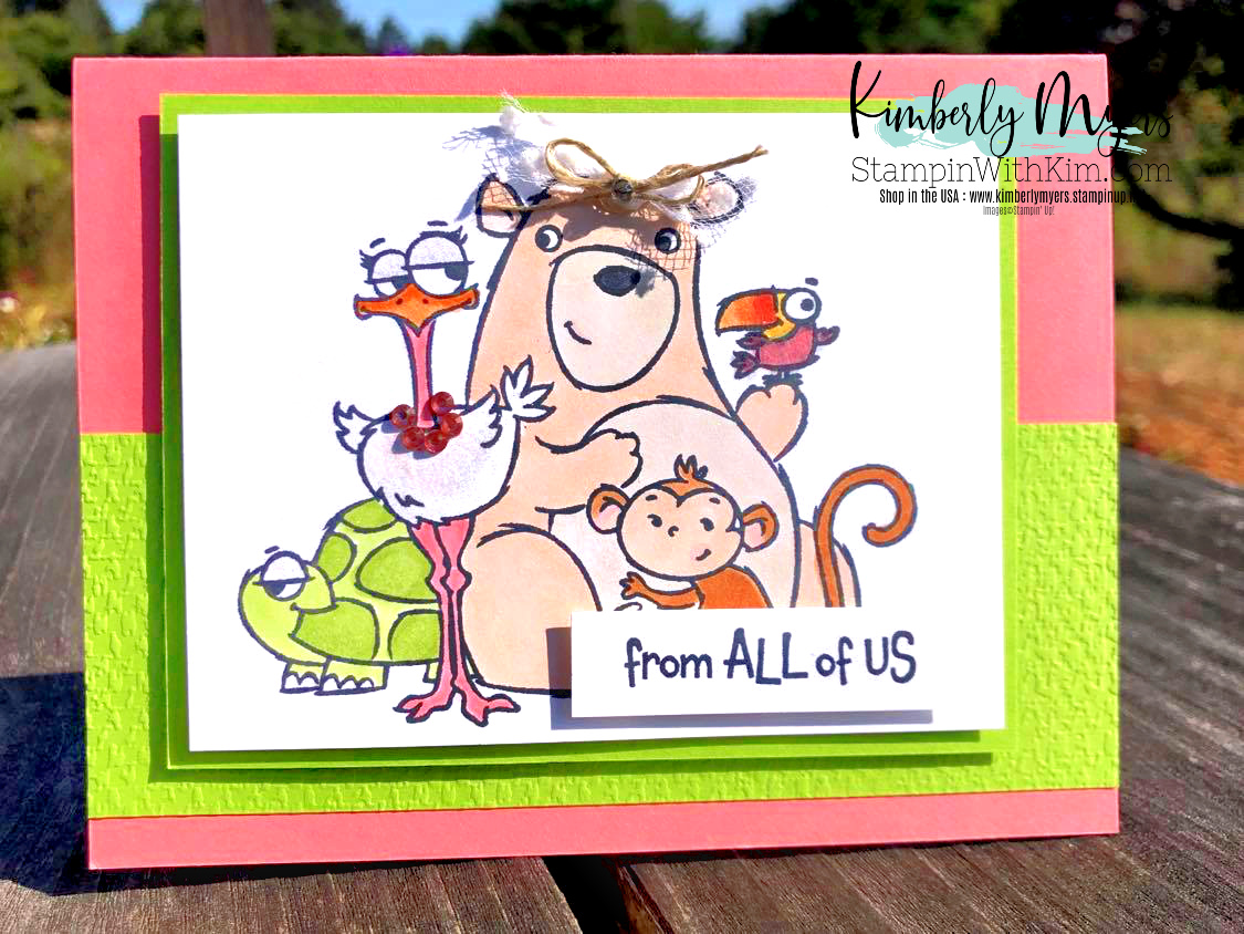 Stampin' With Kim - From All of Us #2